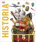 Historia (Knowledge Encyclopedia History!): El Pasado Como Nunca Lo Has Visto Antes - Hardcover
