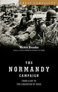 Normandy Campaign - Hardcover