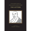 The Recorded Sayings of Chan Master Dahui Pujue: The Letters - Paperback