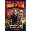 House of Steel: The Honorverse Companion - Paperback