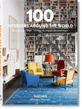 100 Interiors Around the World - Hardcover