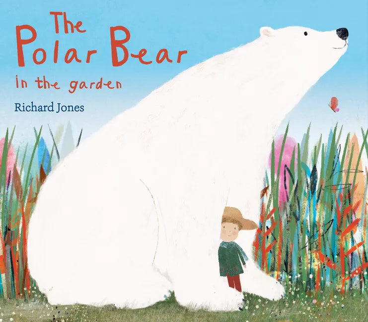 The Polar Bear in the Garden - Hardcover