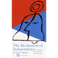 Declaration of Independence: A Study in the History of Political Ideas - Paperback