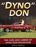 Dyno Don- Op/HS: The Cars and Career of Dyno Don Nicholson - Paperback