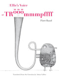 Ellie's Voice: Or Trööömmmpffff - Hardcover