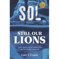 SOL Still Our Lions: A Fan's History of the Detroit Lions and the City They Represent - Paperback