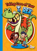 Taking Care of Your T. Rex - Paperback