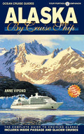 Alaska by Cruise Ship - Paperback