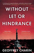 Without Let or Hindrance - Paperback