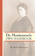 Dr. Montessori's Own Handbook - Paperback