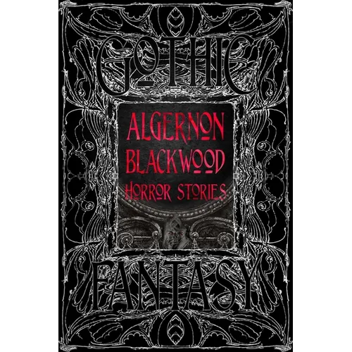 Algernon Blackwood Horror Stories - Hardcover