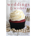 Weddings & Wishes - Paperback