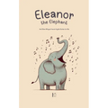 Eleanor the Elephant And Other Bilingual French-English Stories for Kids - Paperback