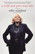 A Wild and Precious Life: A Memoir - Paperback