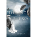 The Face in the Night Sky: poetry to engage your soul - Paperback