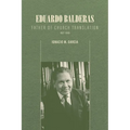 Eduardo Balderas: Father of Church Translation, 1907-1989 - Paperback