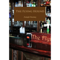 The Flying Hound - Hardcover