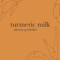 Turmeric Milk - Paperback