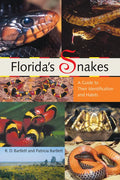 Florida's Snakes: A Guide to Their Identification and Habits - Paperback