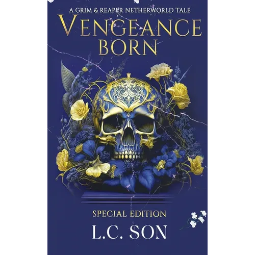 Vengeance Born: A Grim & Reaper Netherworld Tale - Hardcover