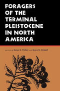 Foragers of the Terminal Pleistocene in North America - Paperback
