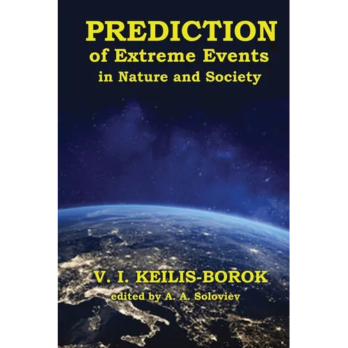 Predictions of Extreme Events in Nature and Society - Hardcover