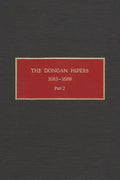 The Dongan Papers, 1683-1688, Part II: Files of the Provincial Secretary of New York During the Administration of Governor Thomas Dongan - Hardcover