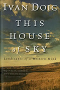 This House of Sky: Landscapes of a Western Mind - Paperback