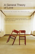 A General Theory of Love - Paperback