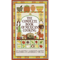 Complete Book of Mexican Cooking: A Cookbook - Paperback