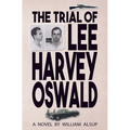 The Trial of Lee Harvey Oswald - Hardcover