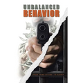 Unbalanced Behavior: True Story of the 1-10 Bandit - Hardcover