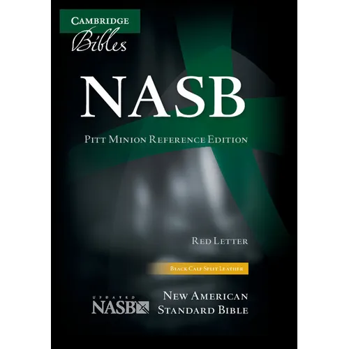 NASB Pitt Minion Reference Bible, Black Calfsplit Leather, Red Letter Text - Hardcover