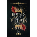 Royals of Villain Academy: Books 1-4 - Hardcover