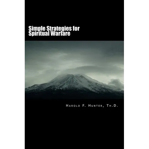 Simple Strategies for Spiritual Warfare - Paperback