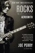 Rocks: My Life in and Out of Aerosmith - Paperback