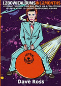 12 Bowie Albums In 12 Months - Paperback