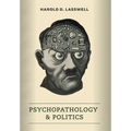 Psychopathology and Politics - Hardcover