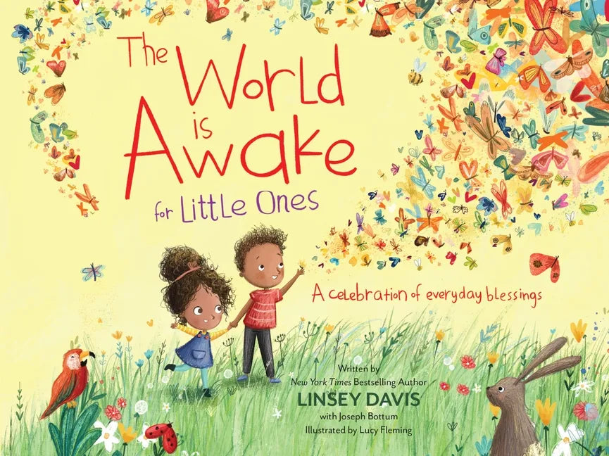 The World Is Awake for Little Ones: A Celebration of Everyday Blessings - Board Book