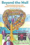 Beyond the Wall: Personal Experiences with Autism and Asperger Syndrome - Paperback