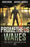 Prometheus Wakes - Paperback
