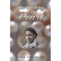 The Making of a Pearl - Paperback