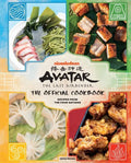 Avatar: The Last Airbender: The Official Cookbook: Recipes from the Four Nations - Hardcover