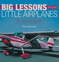 Big Lessons from Little Airplanes: 31 Daily Flights - Hardcover