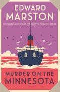 Murder on the Minnesota: A Thrilling Edwardian Murder Mystery - Paperback