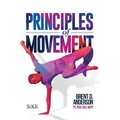 Principles of Movement - Hardcover