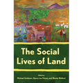 The Social Lives of Land - Paperback