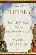 Plunder: Napoleon's Theft of Veronese's Feast - Paperback