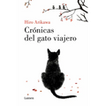 Crónicas del Gato Viajero / The Travelling Cat Chronicles - Paperback