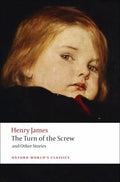The Turn of the Screw and Other Stories - Paperback